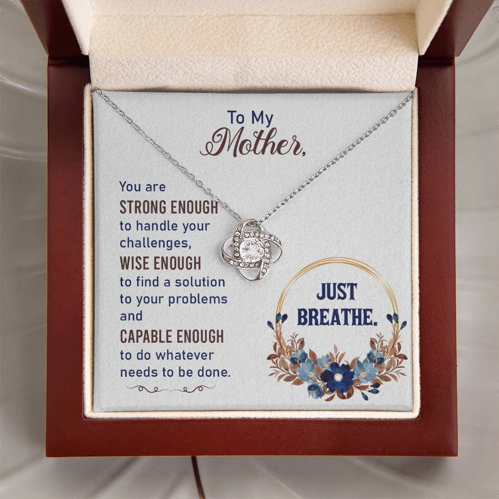 To My Strong Mom, Mothers Gift Necklace, Mothers Day Gift Necklace, Love Knot Gift Necklace, Birthday Gift Necklace For Mother