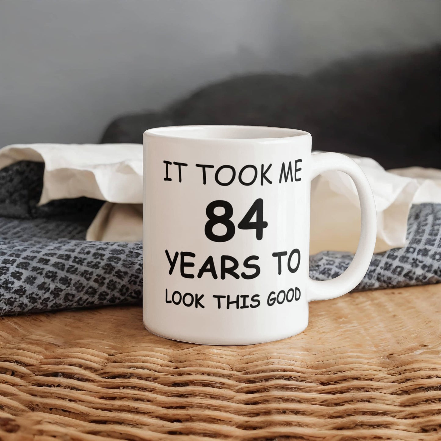 84th Birthday Mug for Men/Women, Birthday Coffee Mugs - It Took me 84 Years to Look This Good - Best 84th Birthday White Coffee Mug 11 oz