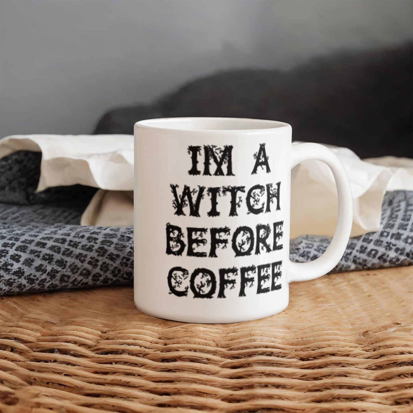 I'm a Witch before coffee coffee mugs tea cup 11 OZ ideas present Friends