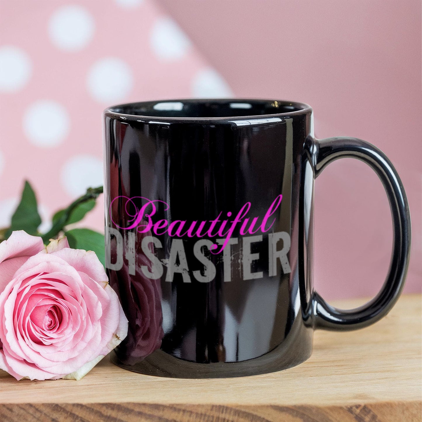 Beautiful Disaster - Funny Black Porcelain Coffee 11 oz