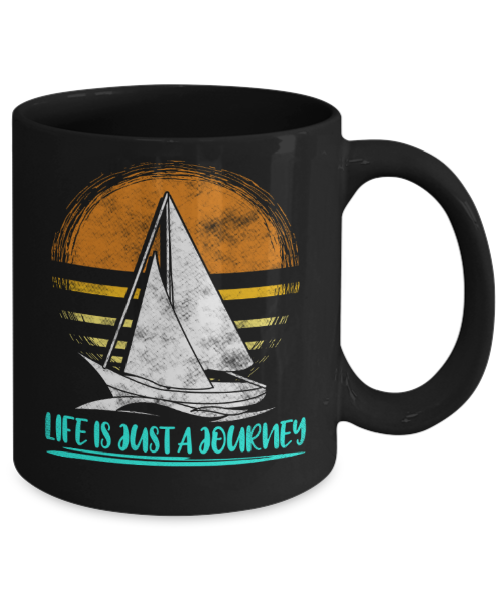 Journey Lovers Mugs, Life is a Journey - Funny Black Porcelain Coffee 11 oz