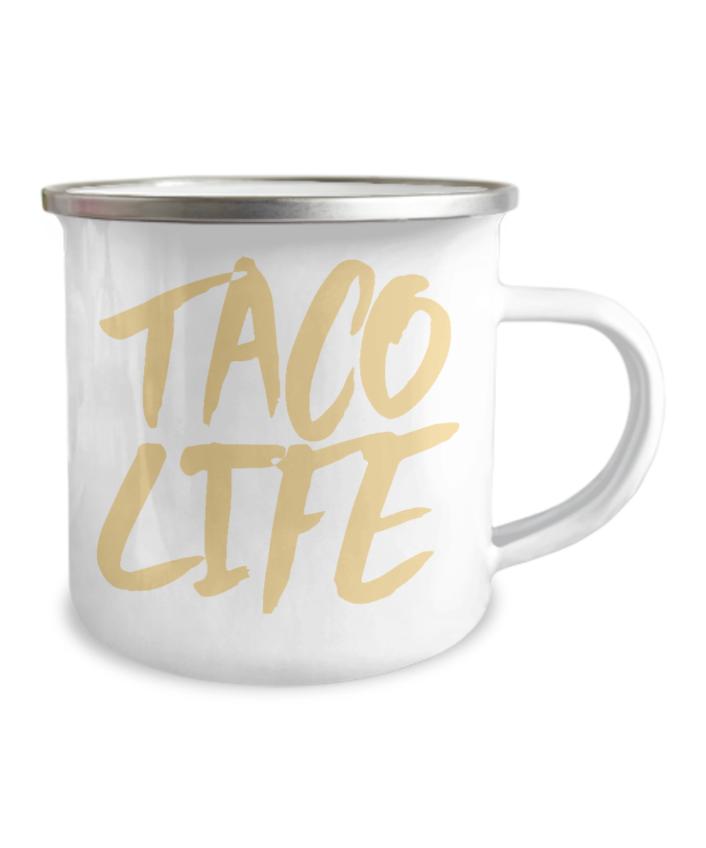 Taco Lover Coffee Mug, Taco Life - 12 Oz Stainless Steel Enamel Finish White Camper Coffee Mug