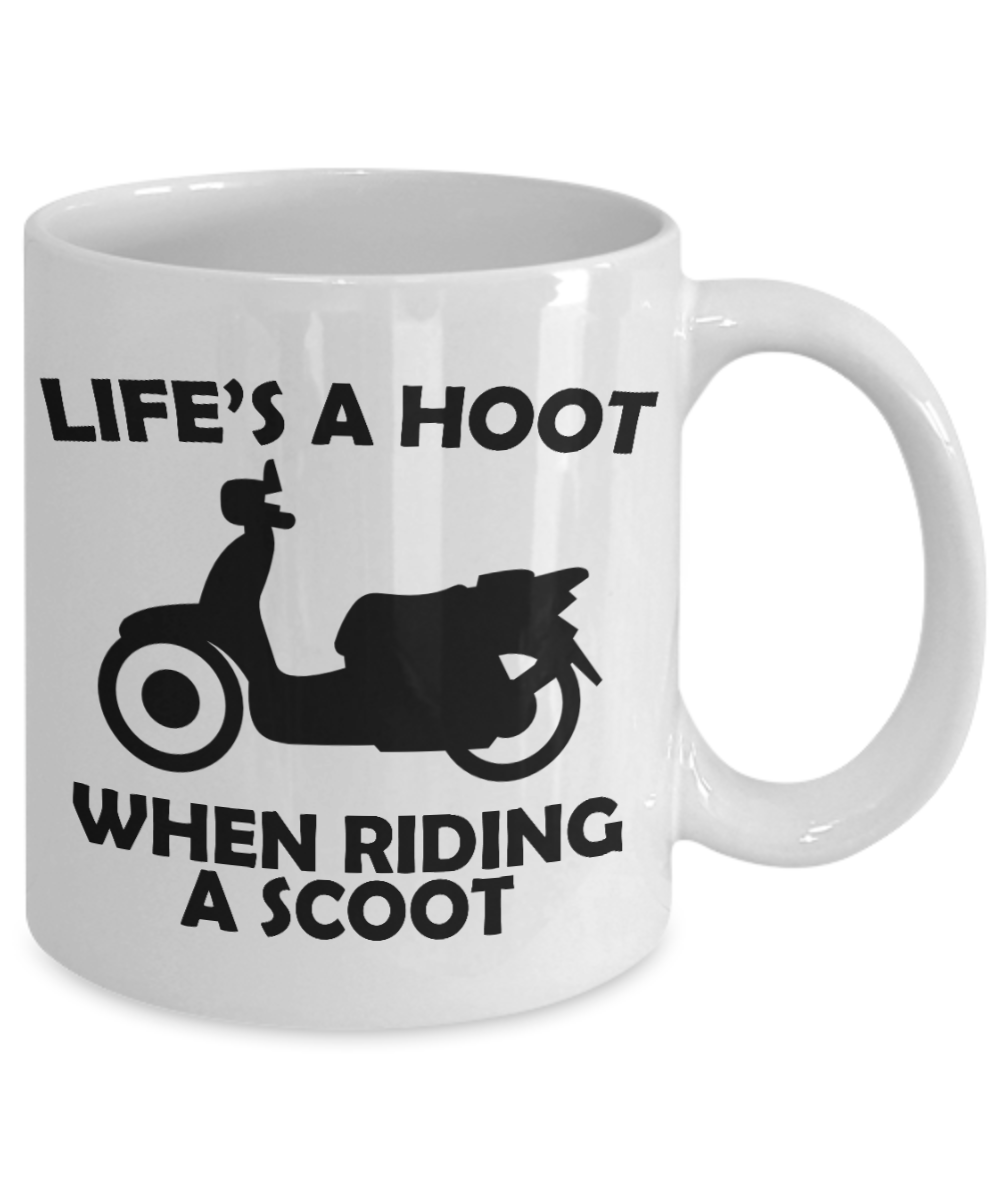 Bike Lover Personalized Gift Coffee mug, Life's A Hoot When Riding A Scoot-White Porcelain Coffee Mug 11 oz