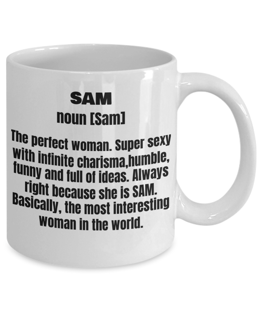 Sam First Name Adult Definition - Funny White Porcelain Coffee Mug Cute Ceramic Cup 11 oz