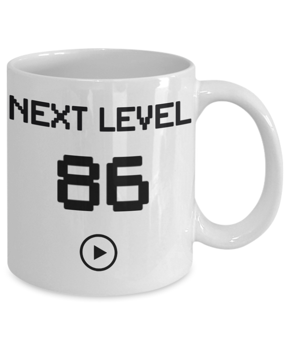 86th Birthday Coffee Mug, Next Level 86, Gamer Coffee Mug, Birthday Mug- White Porcelain Coffee Mug 11 Oz Birthday Coffee Mug