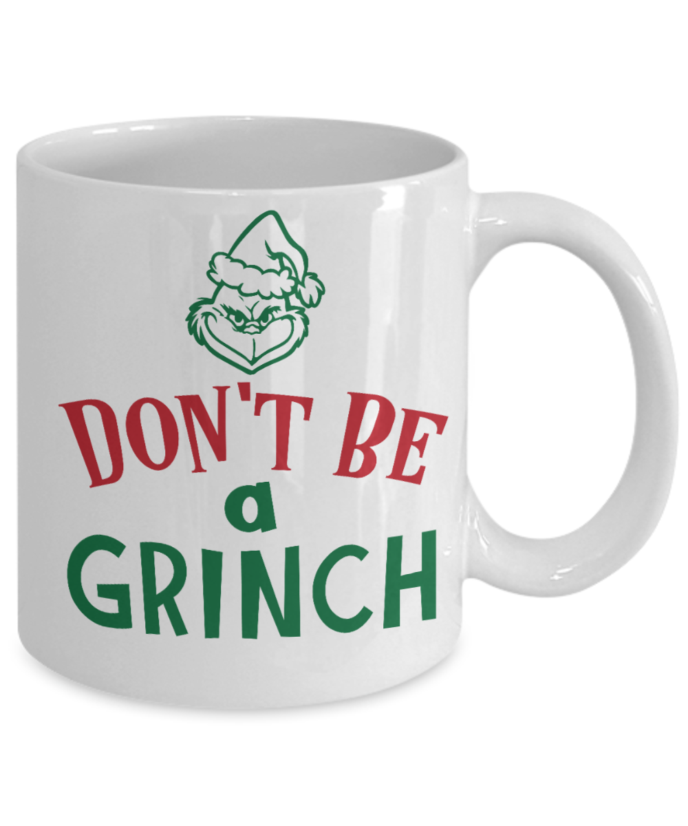 Nightnare before christmas mug - Don't Be A Grinch - Funny Christmas Gift Mugs, Christmas Gifts for family Ceramic Cup White, Funny Mugs Gift Ideas 11 Oz