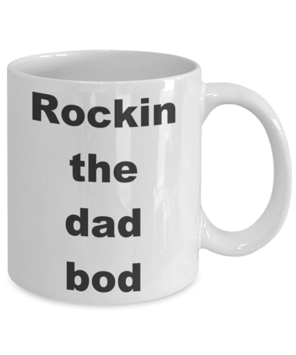 Rocking the dad bod - White Porcelain Coffee 11 oz