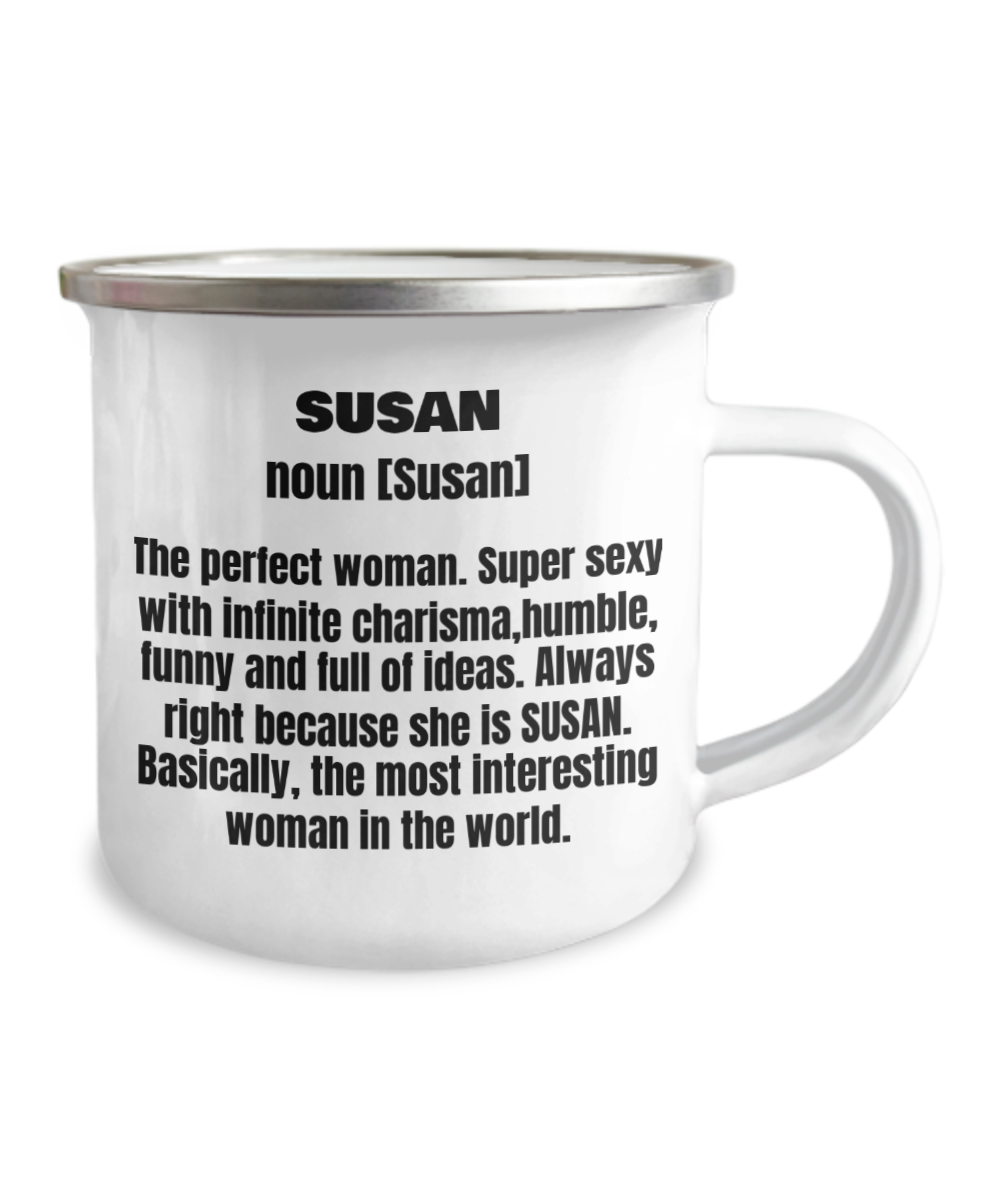 Susan First Name Adult Definition -Premium 12 Oz Stainless Steel Enamel Finish White Camper Coffee Mug