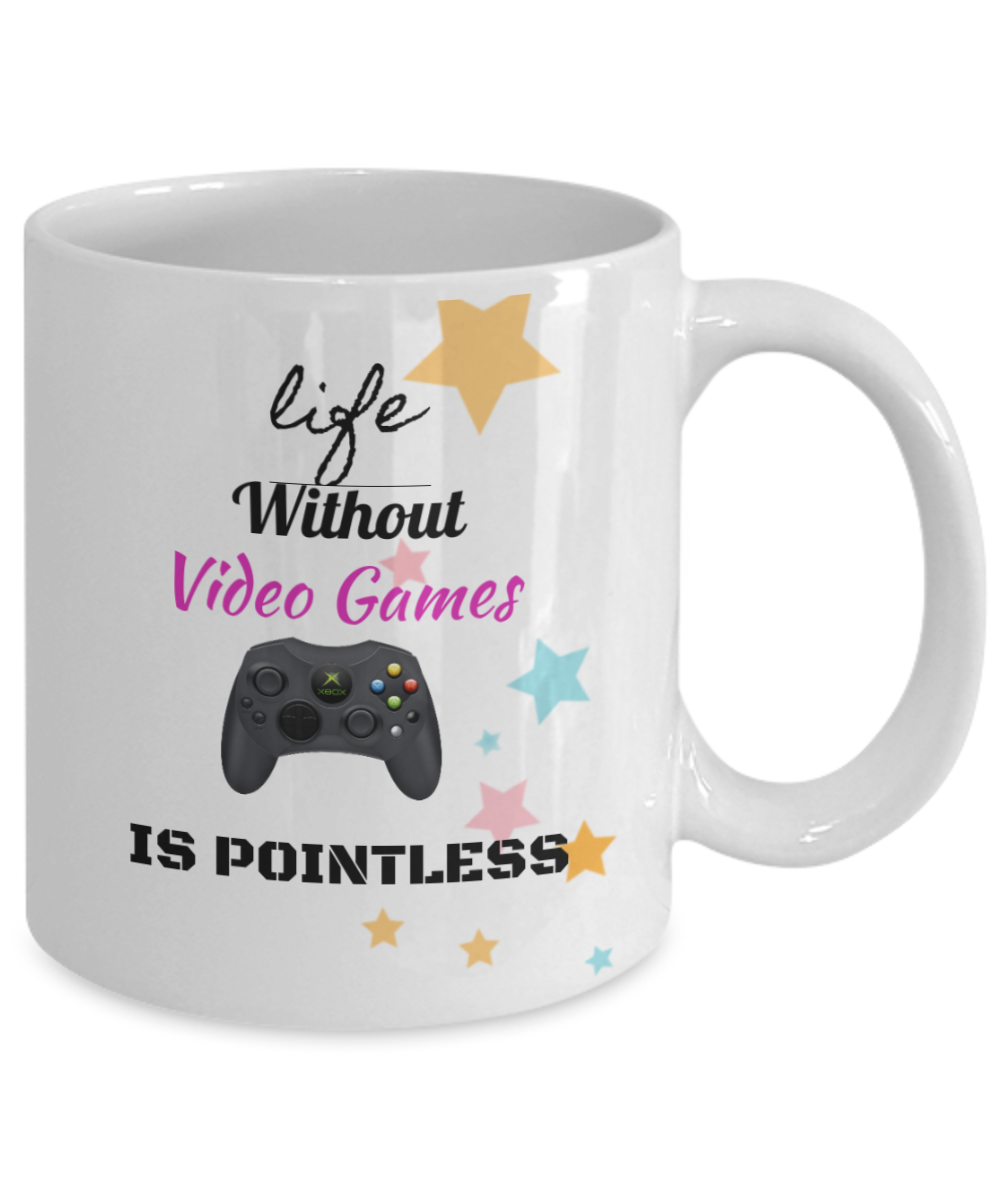 Video Games Mug,What Is Life Without Games Is Pointless Mug-White Coffee Mug 11 oz