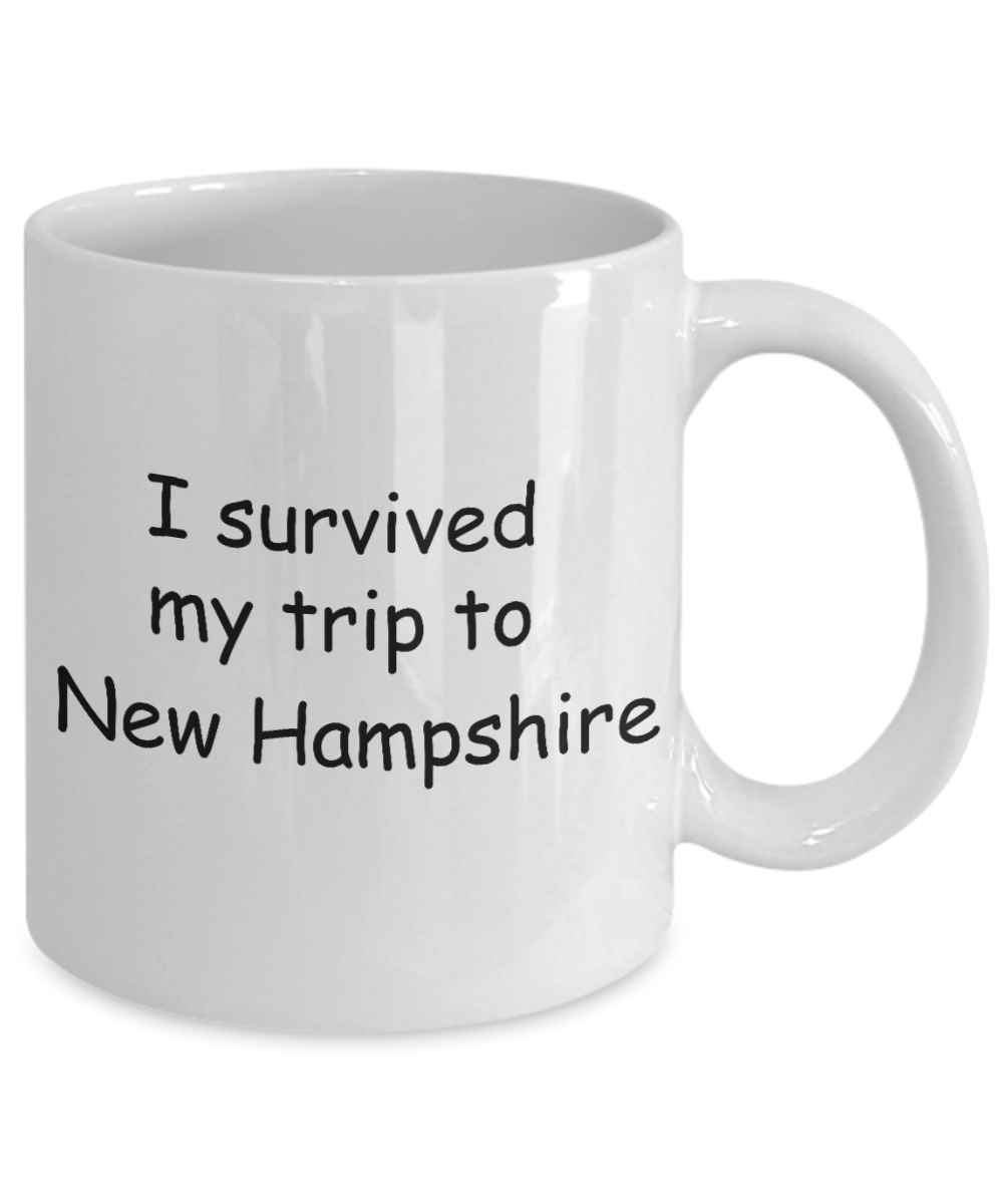 New Hampshire mugs souvenirs , I survived my trip to New Hampshire - White Coffee Mug Tea Cup 11 oz Gift