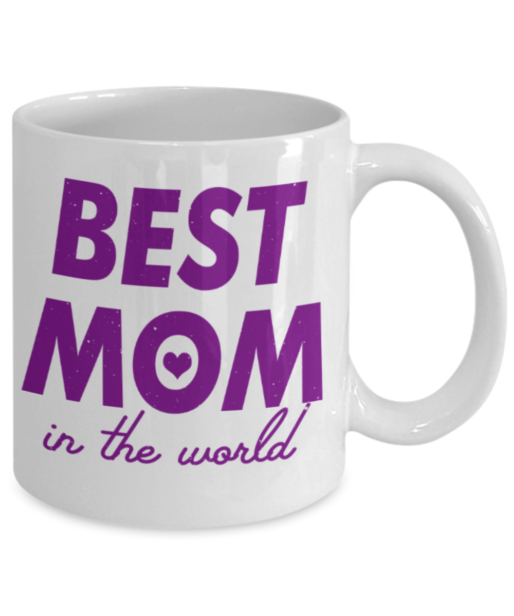 Mothere day gift - Best mom in the world - White Porcelain Coffee Mug Cute Ceramic Cup 11 oz