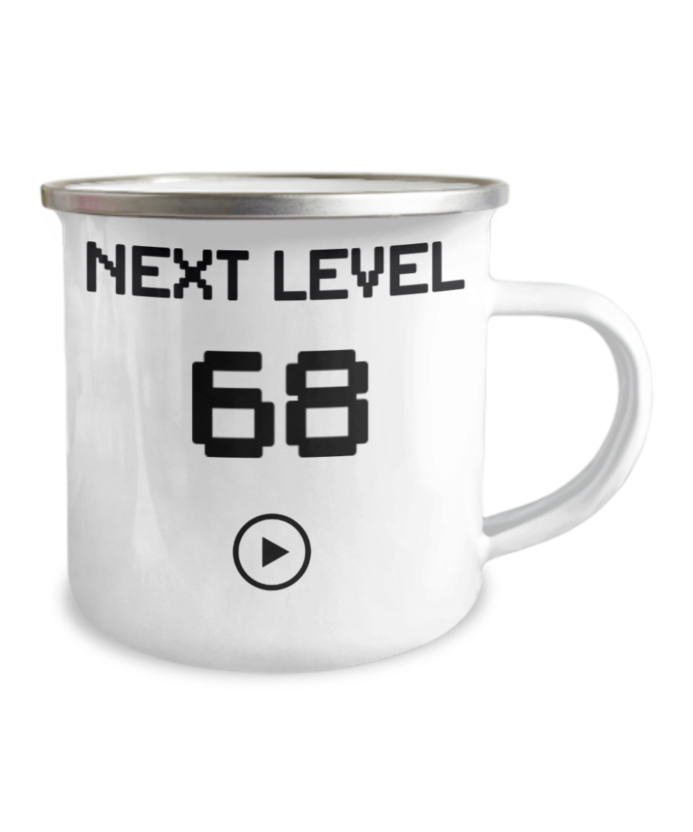 68th Birthday Coffee Mug, Next Level 68, Gamer Coffee Mug, Birthday Mug- 12 Oz Stainless Steel Enamel Finish White Camper Coffee Mug