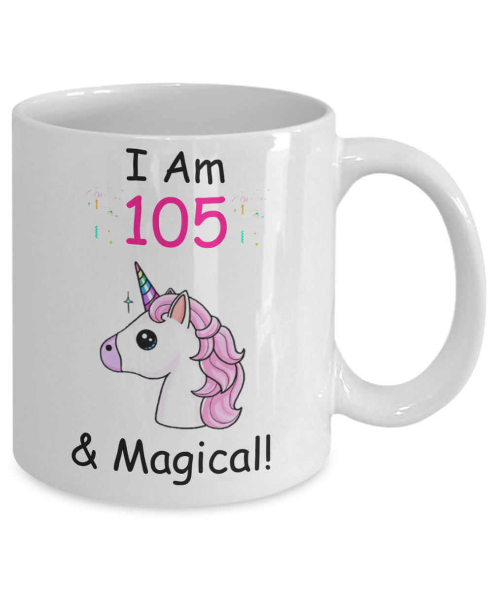 105th Birthday Gift for Women - I Am 105 & Magical Unicorn Mug - Funny White Porcelain Coffee 11 oz for Grandma, Mom, Sister, Best Friend, Women, Her - Queens are Born In 1915
