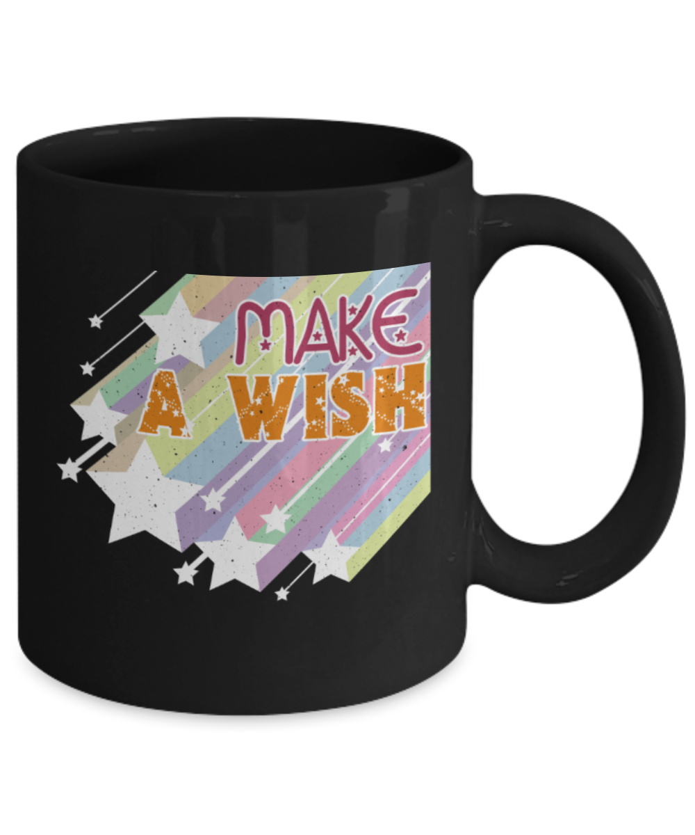 Coffee mugs for lovers, Make a wish - Funny Black Porcelain Coffee 11 oz