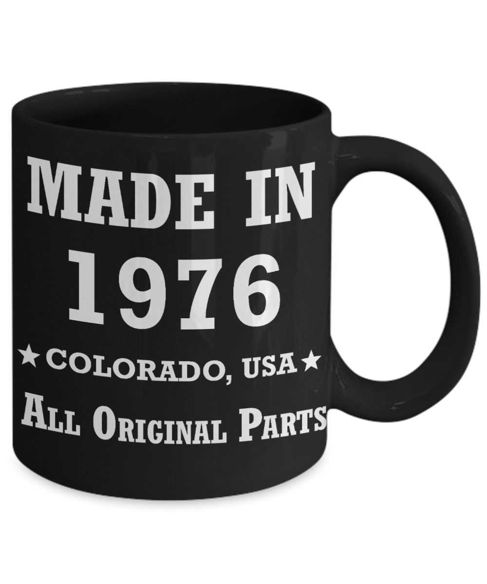 43rd birthday gifts for men - Made in 1976 Colorado All Original Parts - Best 43rd Birthday Gifts for family Ceramic Cup Black, Funny Mugs Gift Ideas 11 Oz