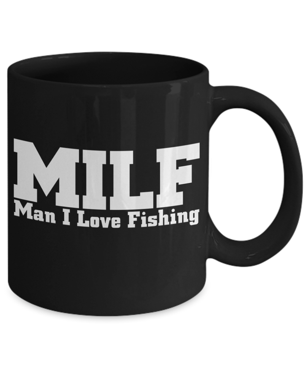 Fishermen funny Gift Coffee mug, MILF-Man I Love Fishing-Black Porcelain Coffee Mug 11 oz