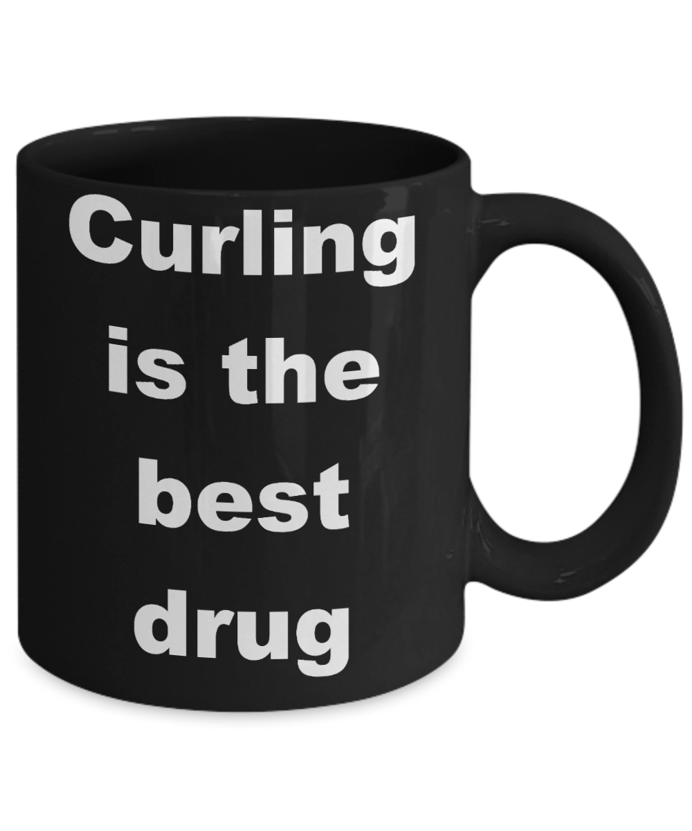 Curling Stone Coffee mug,Curling is the best drug-Black Coffee Mug 11 oz