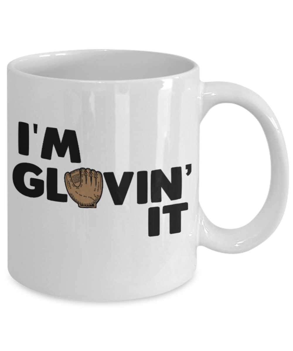 Fitness Lovers mugs , I'm Glovin' it - White Coffee Mug Porcelain Tea Cup 11 oz - Great Gift