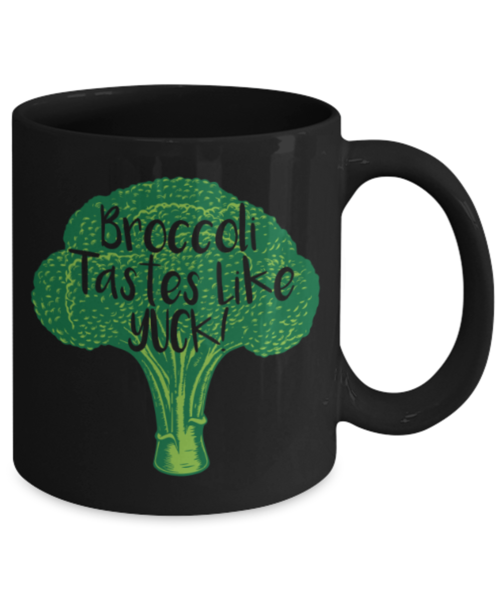 Food Lovers mugs , Broccoli Yuck - Black Coffee Mug Porcelain Tea Cup 11 oz - Great Gift
