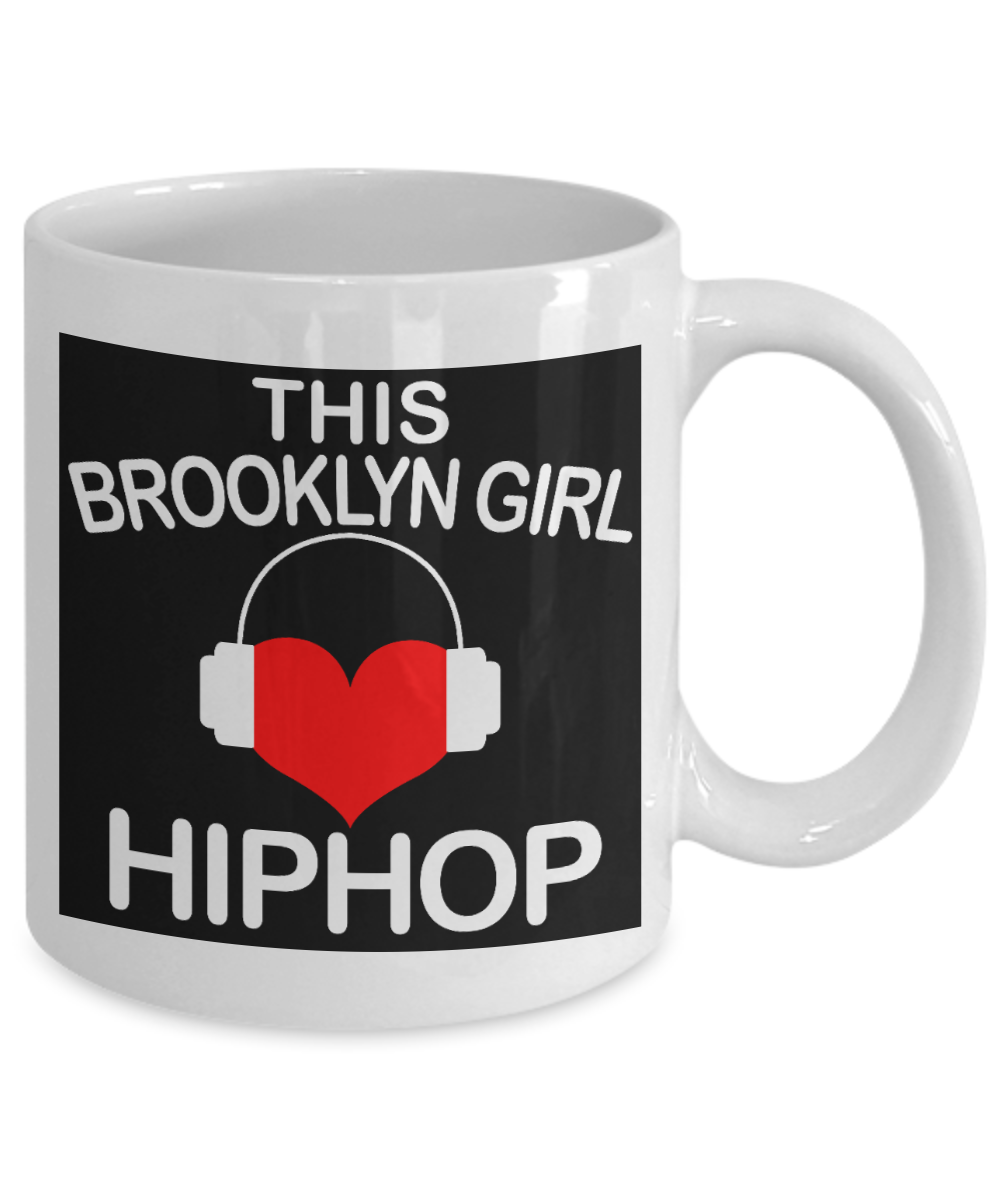 Music Lover Gift Coffee Mug, This Brooklyn Girl Love Hip Hop-White Porcelain Coffee Mug 11 oz, For Sister,Girlfriend, Mother,Music Mug