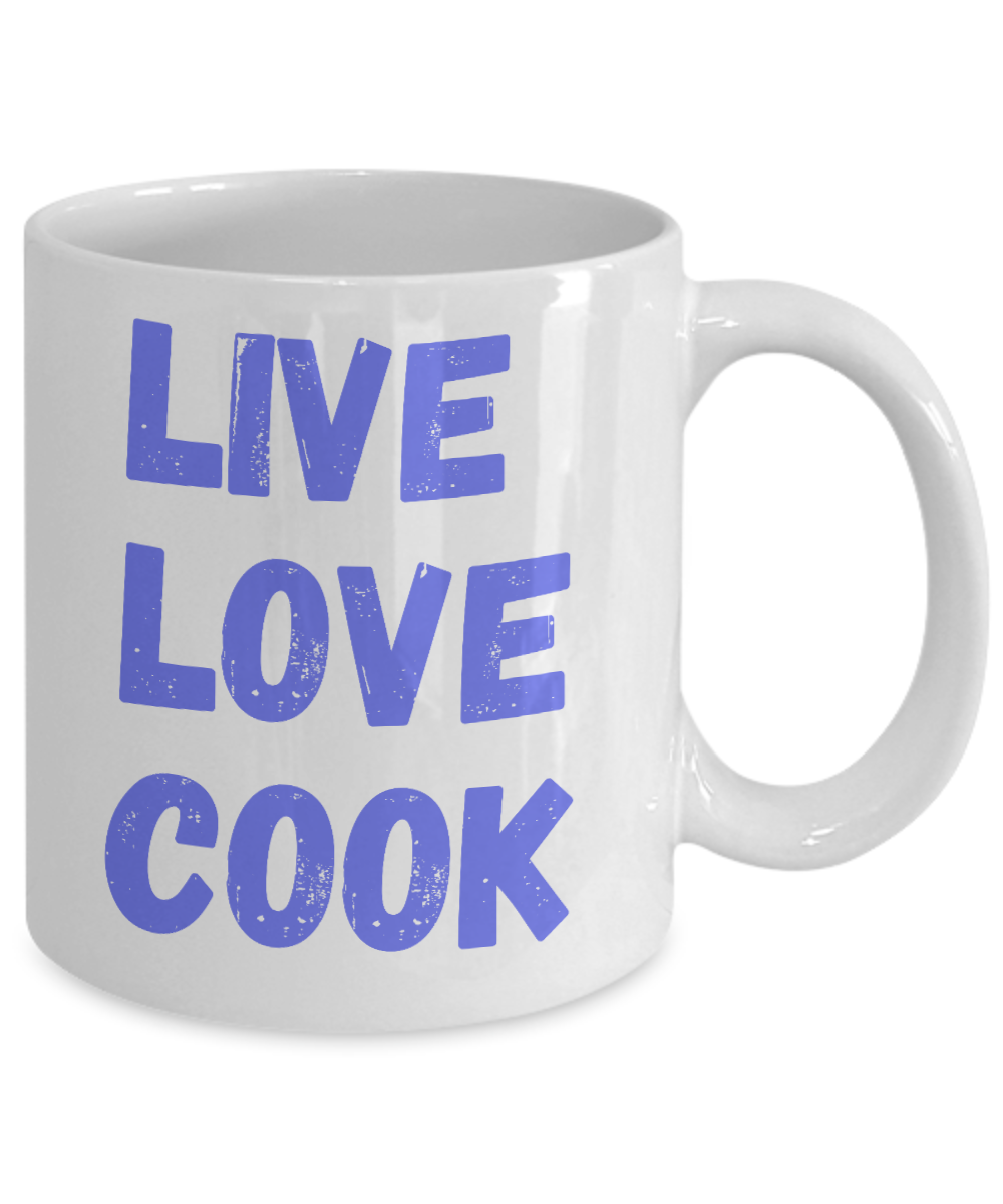 Love Cooking Coffee Mug, Chef mug, Cooking love, Live, Love, Cook- White Porcelain Coffee Mug 11 Oz Funny Quotes Coffee Mug
