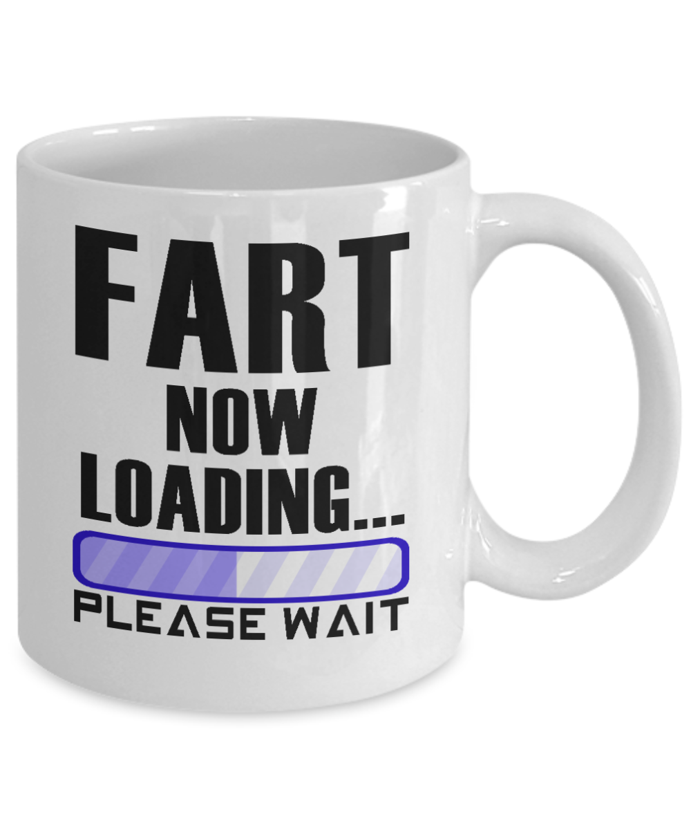 Best Farter Coffee Mug, Fart Now Loading Please Wait-White Porcelain Coffee Mug 11 oz For Father, Son, Daughter, mother