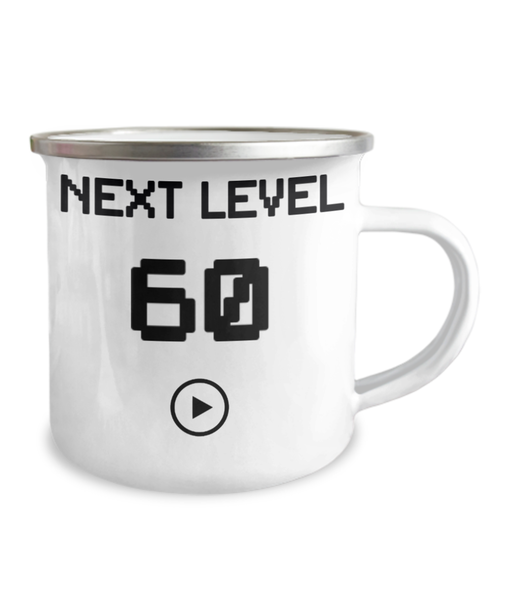 60th Birthday Coffee Mug, Next Level 60, Gamer Coffee Mug, Birthday Mug- 12 Oz Stainless Steel Enamel Finish White Camper Coffee Mug