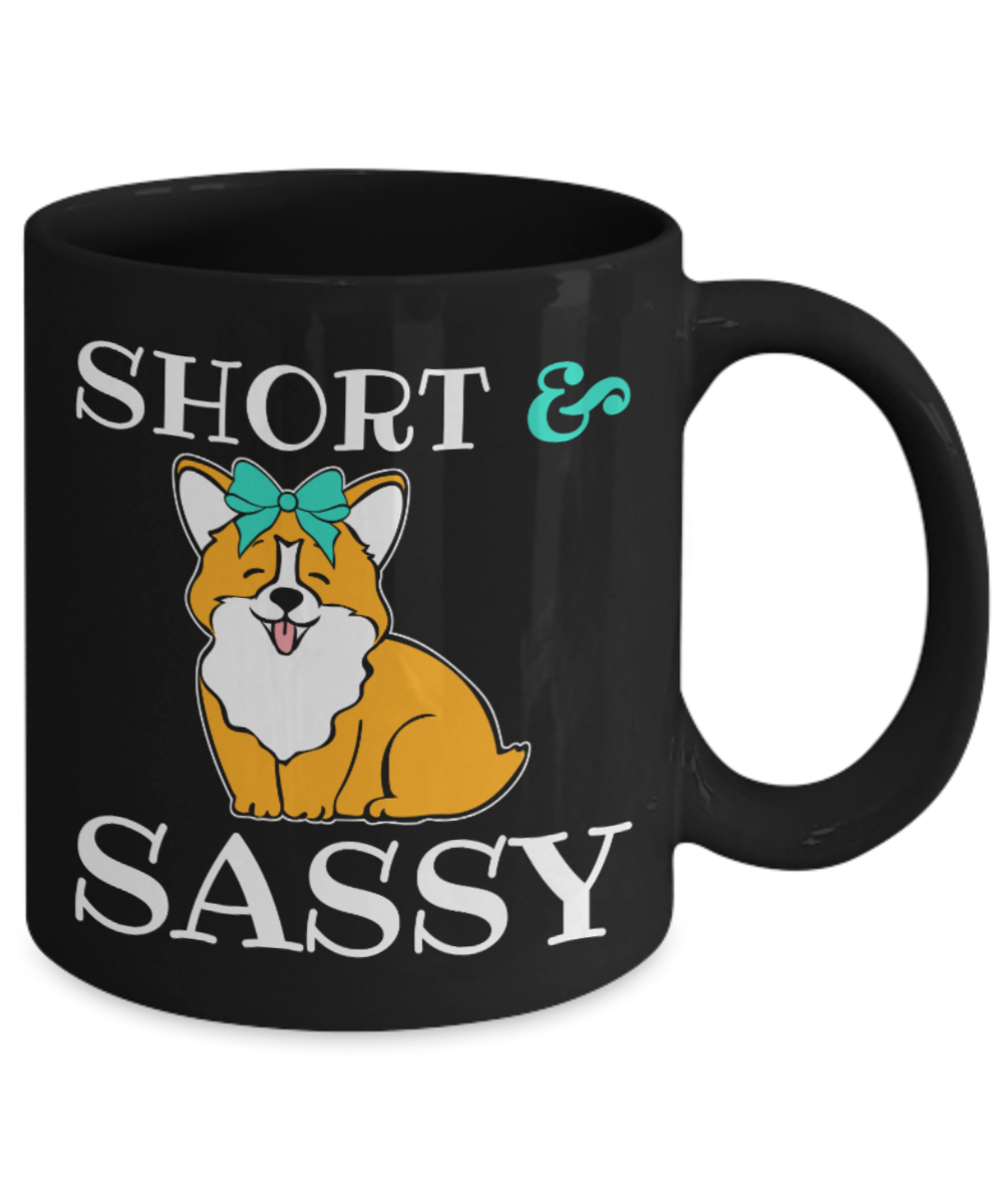 Dog Lovers Mugs , Short and Sassy - Black Coffee Mug Porcelain Tea Cup 11 oz - Great Gift