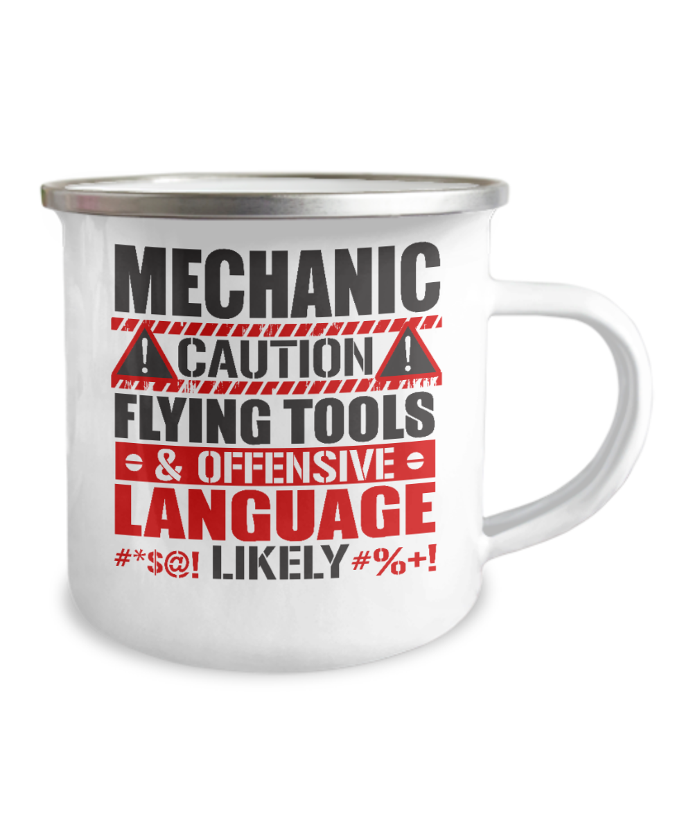 Mechanic Gift Coffee Mug, Caution Flying Tools And Offensive Language -12 Oz Stainless Steel Enamel Finish White Camper Coffee Mug