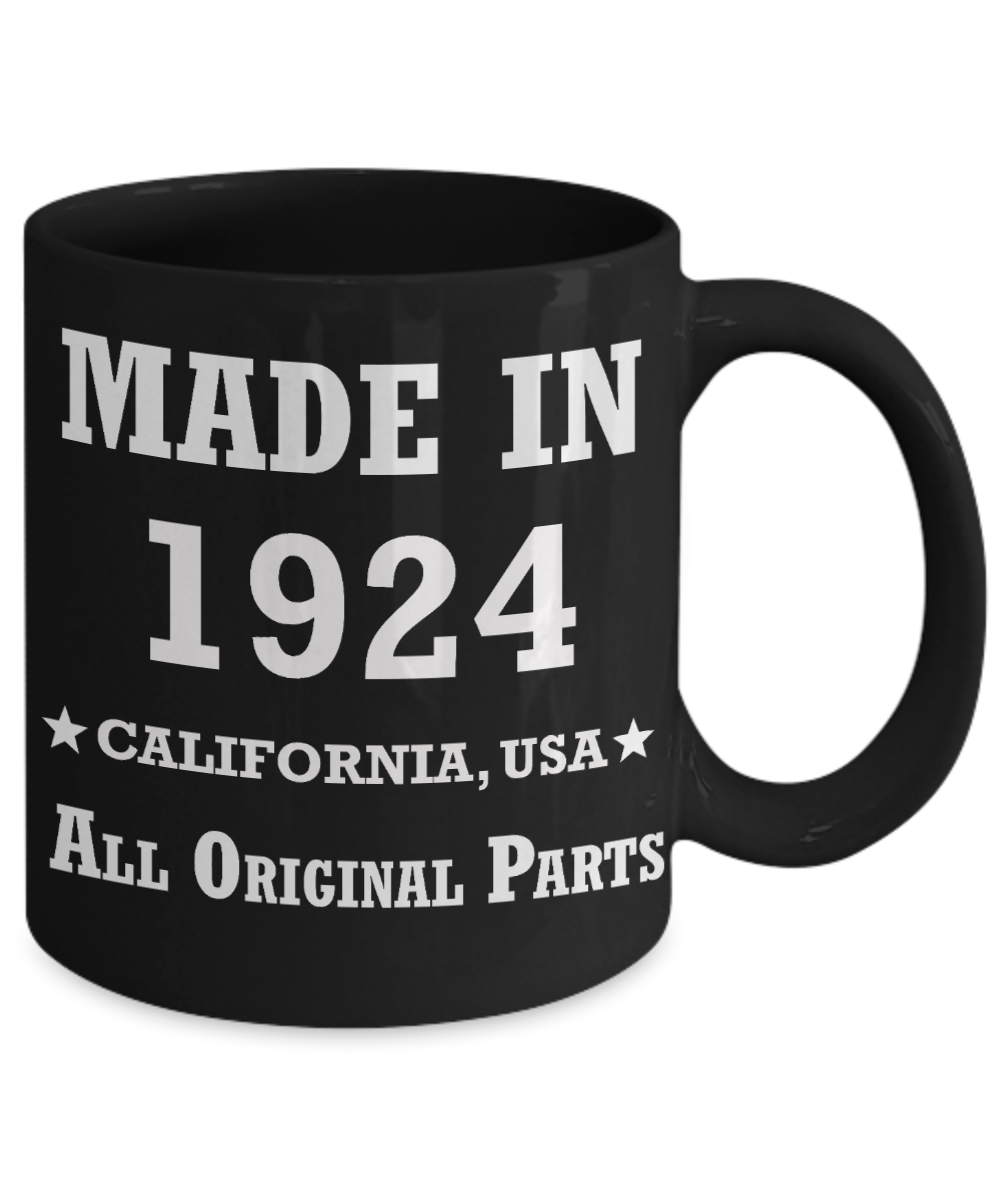 95th birthday gifts for Men/Women - Made in 1924 All Original Parts California - Best 95th Birthday Gifts for family Ceramic Cup Black, Funny Mugs Gift Ideas 11 Oz