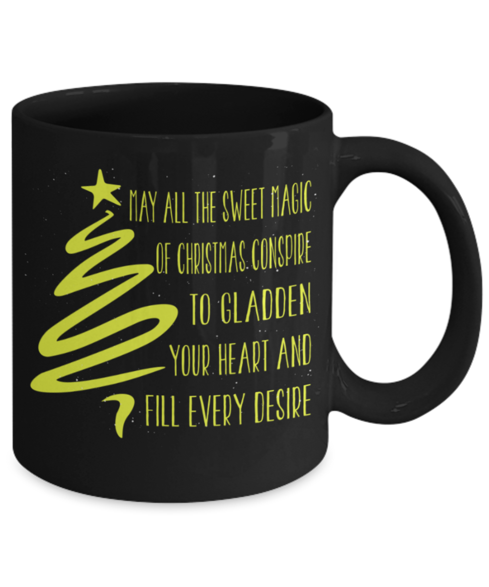 Christmas gift ideas, Gladdedn your heart and Fill every Desire - Funny Black Porcelain Coffee Mug Cute Ceramic Cup 11 oz