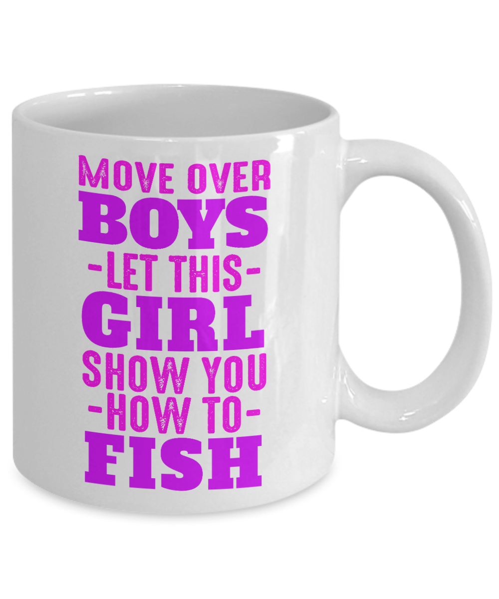 Fishing Love Coffee Mug, Let The Girl Show You How To Fish -White Porcelain Coffee Mug 11 oz for dad, fishing, fishermen, son, Daughter