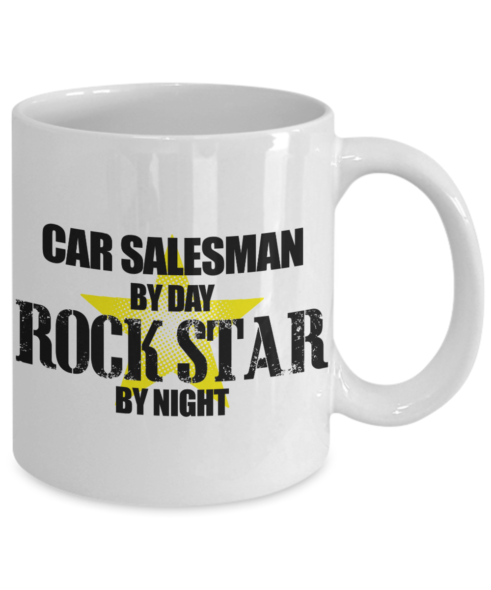 Music Lover Gift Coffee Mug, Car Salesman By Day Rock Star By Night-White Porcelain Coffee Mug 11 oz For Father, Mother, Brother, Sister, drummer, Music Lover, Music Teacher