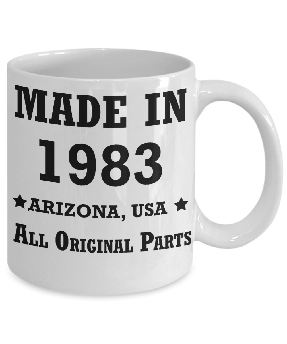 36th birthday gifts for women - Made in 1983 All Original Parts Arizona - Best 36th Birthday Gifts for family Ceramic Cup White, Funny Mugs Gift Ideas 11 Oz