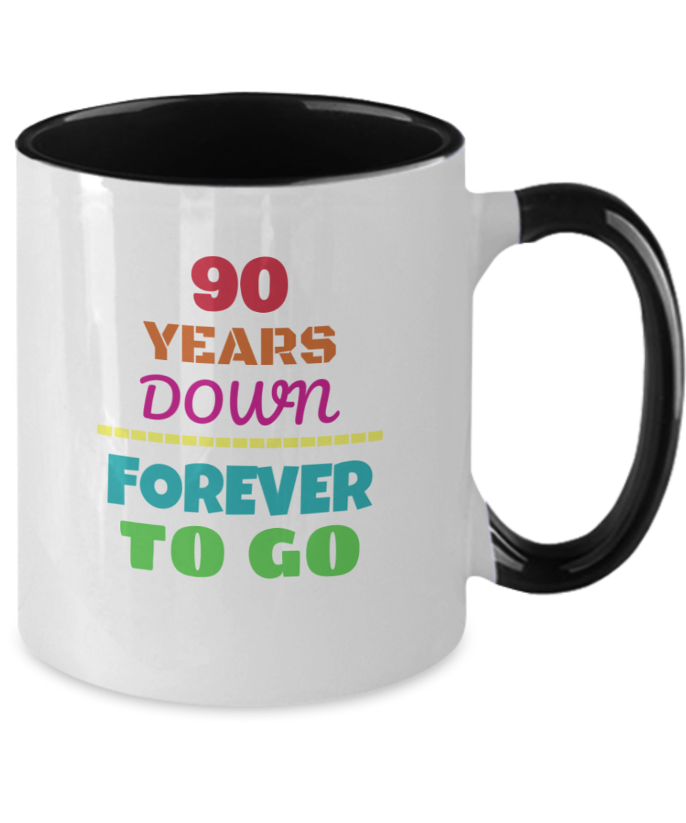 90TH ANNIVERSARY Wedding Celebration Coffee Mug - 90 Years Down Forever to Go Wedding Anniversary - Funny Mugs Gift Ideas Two Tone 11 Oz