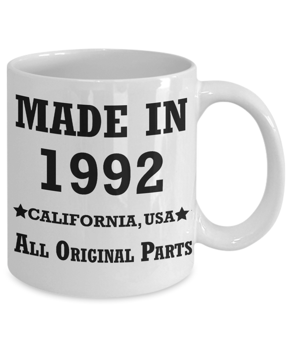 27th birthday gifts for men - Made in 1992 All Original Parts California - Best 27th Birthday Gifts for family Ceramic Cup White, Funny Mugs Gift Ideas 11 Oz