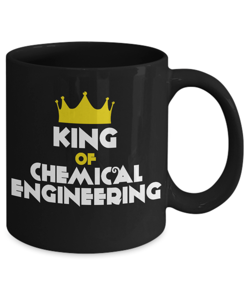 Engineer Coffee Mug, King Of Chemical Engineering-Black Porcelain Coffee Mug 11 oz For Engineer,Engineering,Student,Graduate
