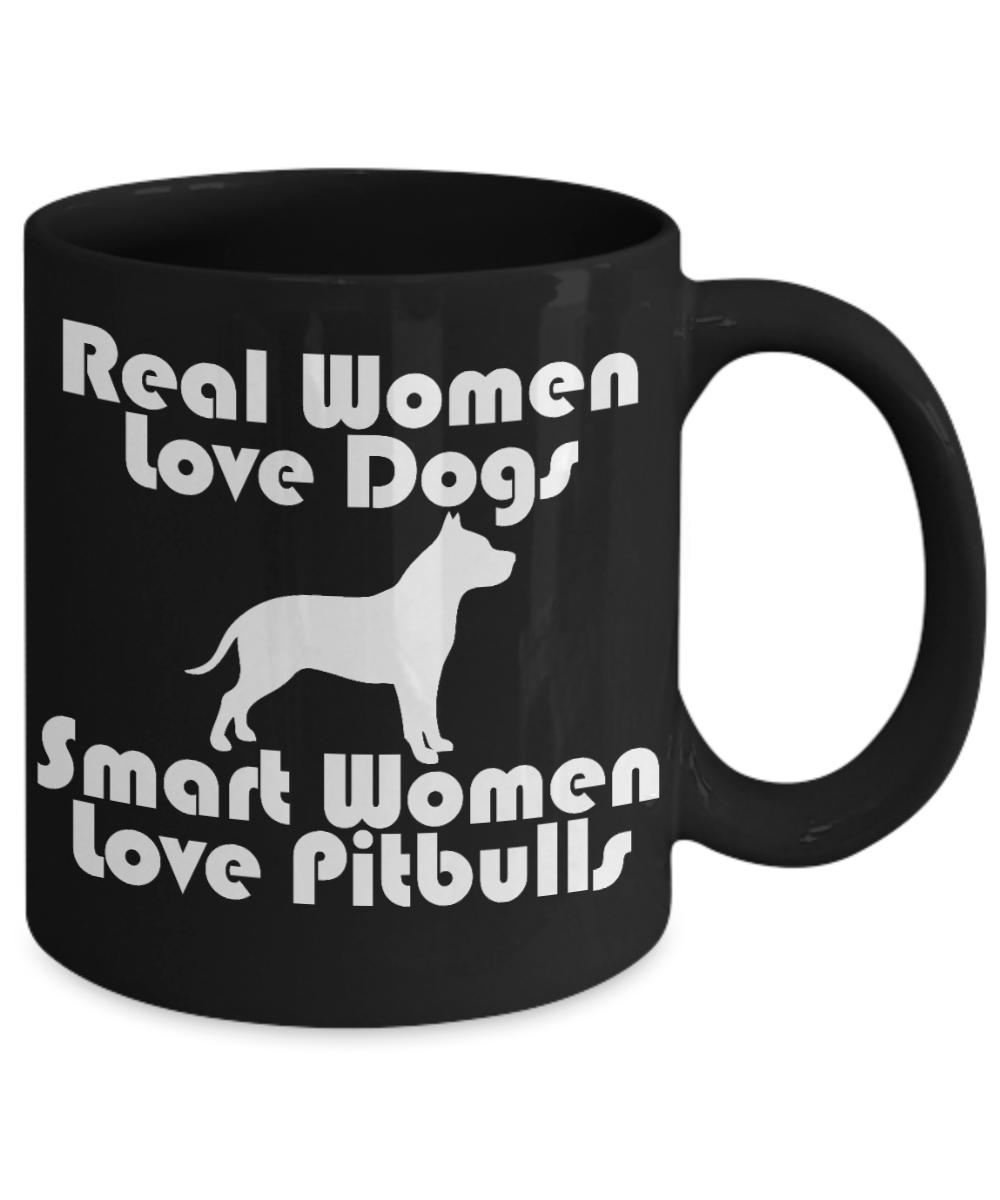 Personalized Dog Lover mug,Real Women Love Dogs Smart Women Love Pitbulls-Black Porcelain Coffee Mug 11 oz