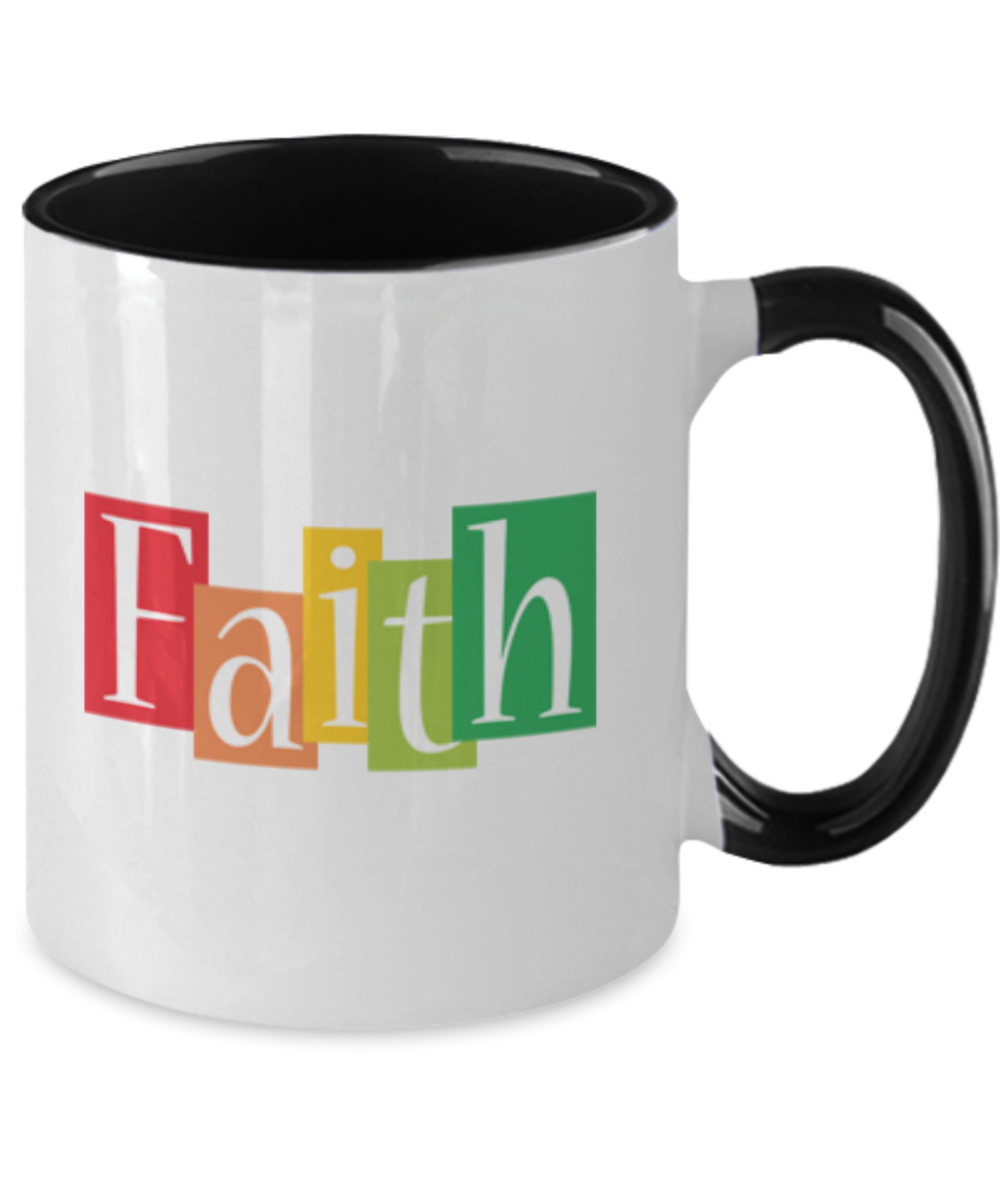 Faith 2 Tier Mug, Have Faith Mug, Inspirational Coffee Mug, Faith Gifts For Women, Faith Gift Ideas, Christian Mug, Pastor Mug, Faith Coffee Mug