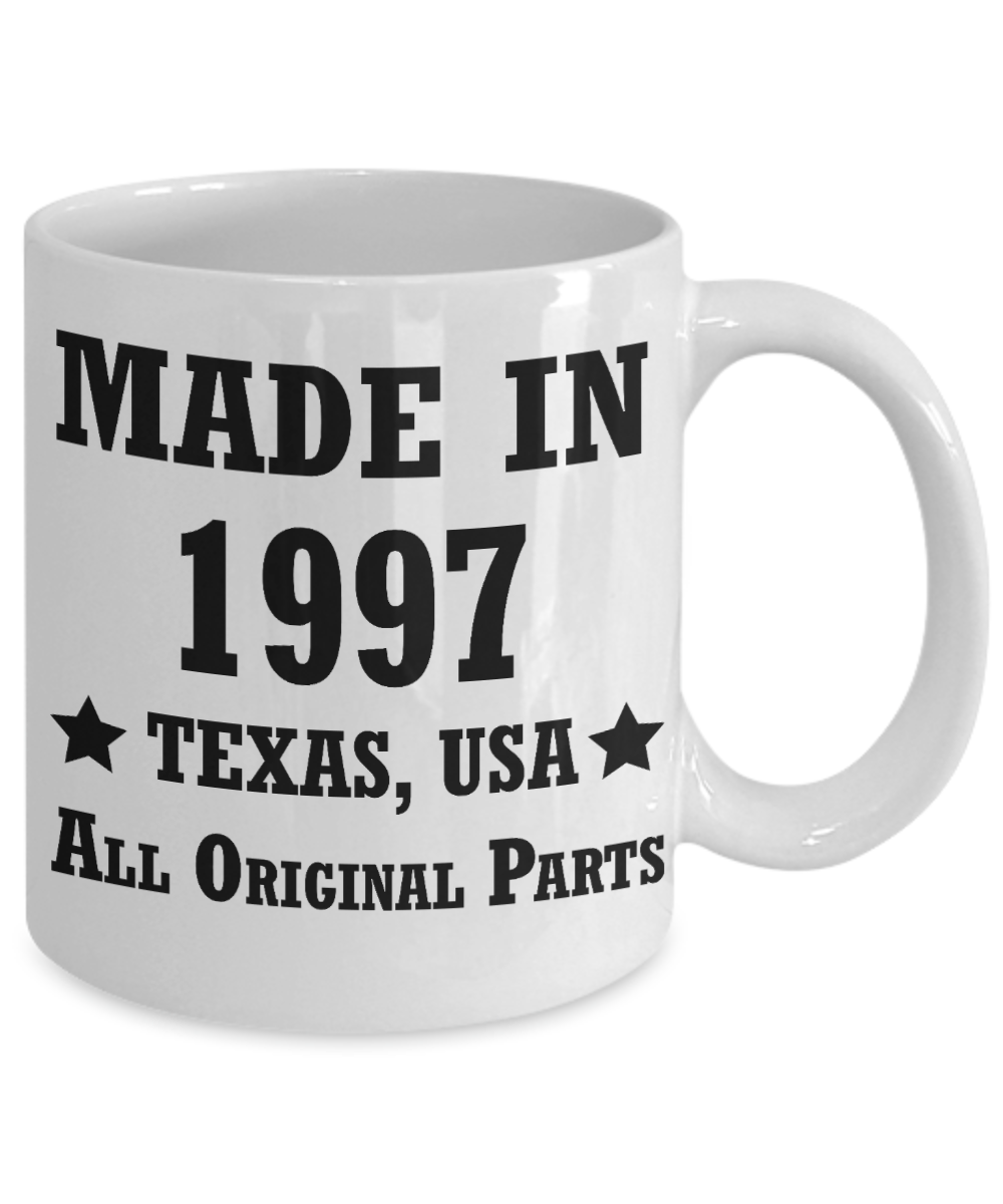 21st birthday gifts for men/women, Texas 1997 Birthday Gift Mugs - Made in 1997 All Original Parts Texas - Best 21st Birthday Gifts for family Ceramic Cup White, Funny Mugs Gift Ideas 11 Oz