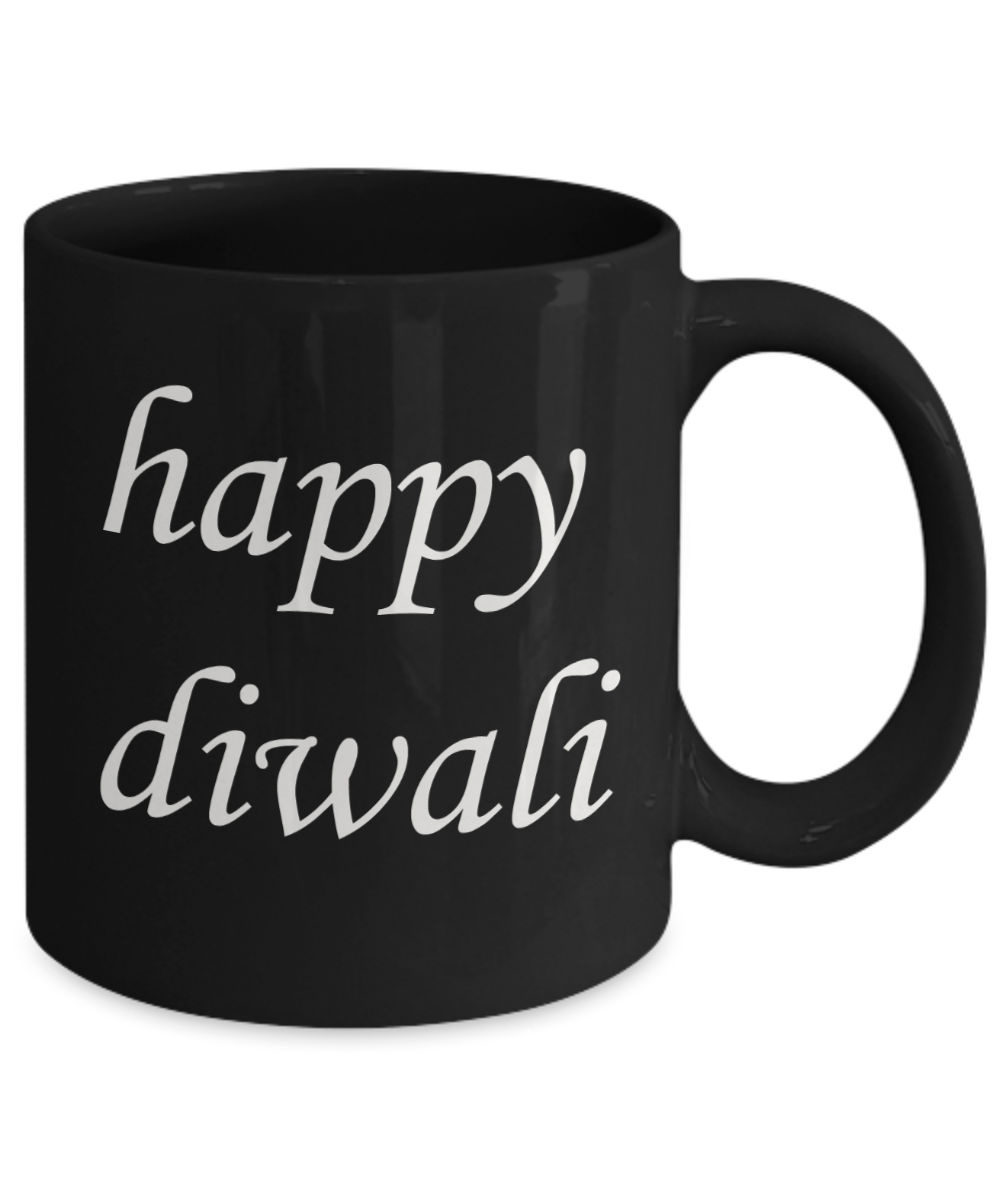 Diwali gifts for employees - Happy Diwali - Black Coffee Mug Tea Cup 11 oz Gift