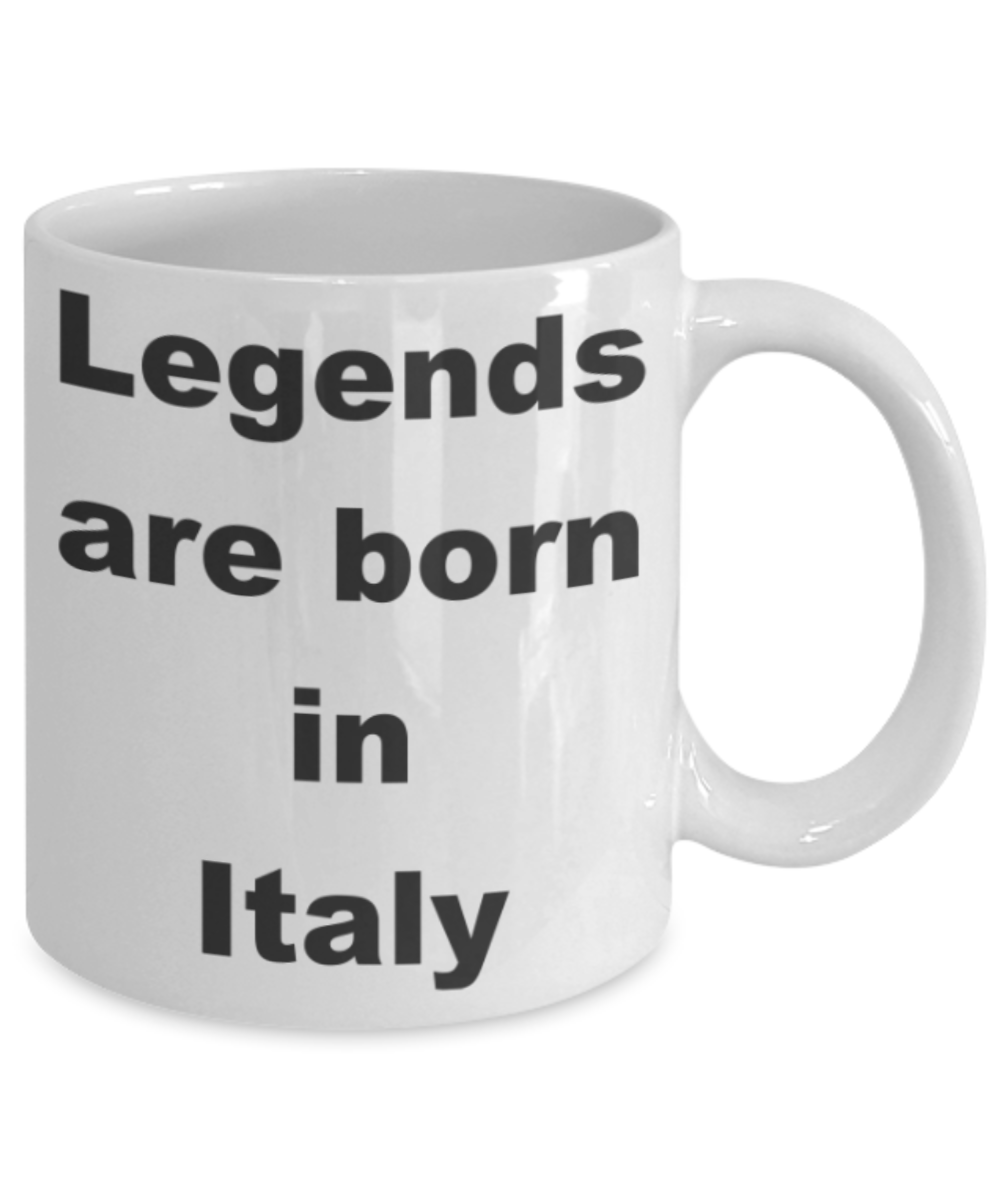 Legends are born in Italy - White Porcelain Coffee 11 oz