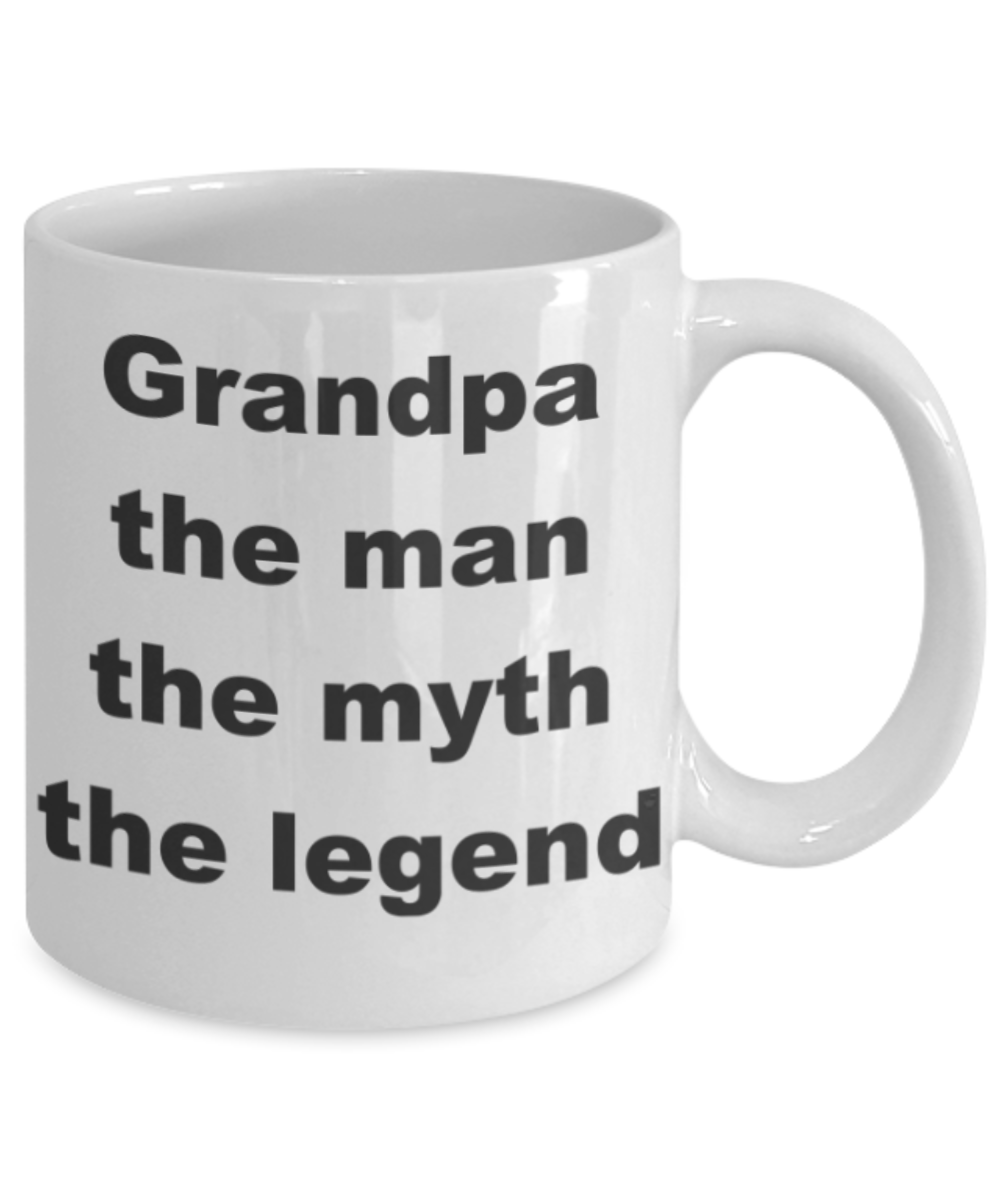 Grandpa the man the myth the legend - White Porcelain Coffee 11 oz