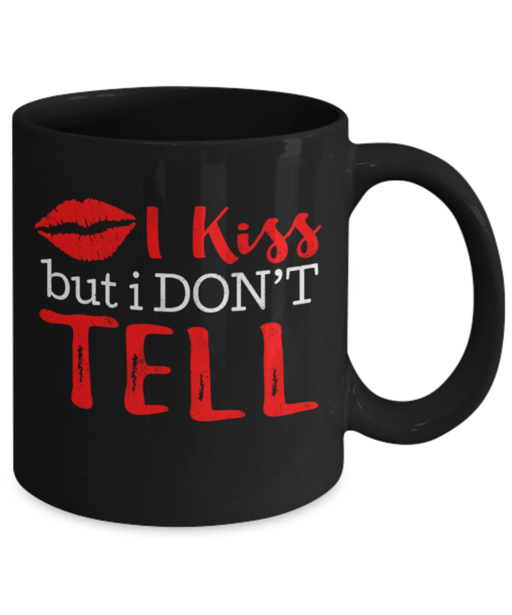 Kissing Lovers Mugs, I kiss but I don't tell - Funny Black Porcelain Coffee 11 oz