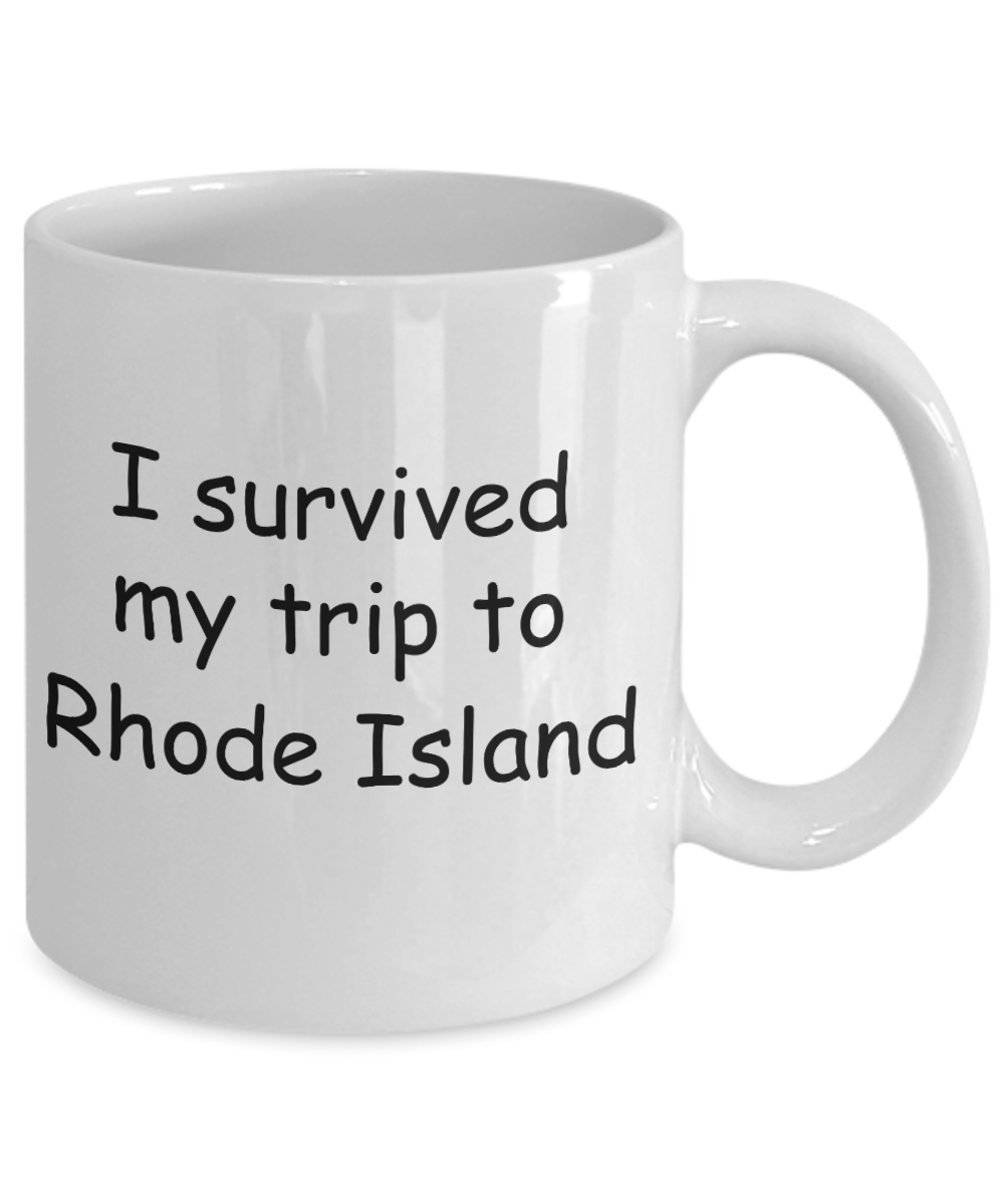 Patriotic coffee mugs , I survived my trip to Rhode Island - White Coffee Mug Tea Cup 11 oz Gift