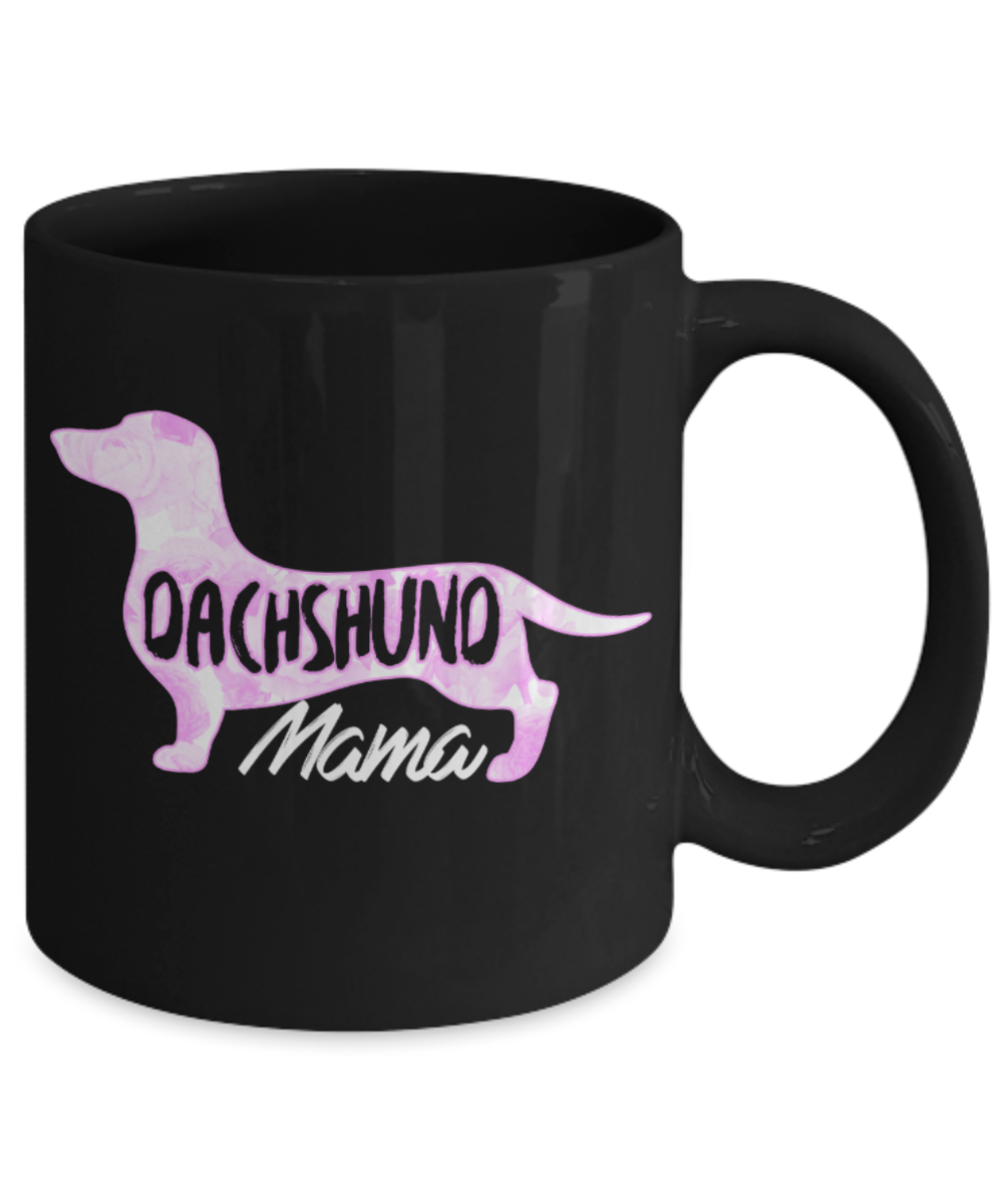 Dachshund Lovers Mugs , Dachshund Mama - Black Coffee Mug Porcelain Tea Cup 11 oz - Great Gift
