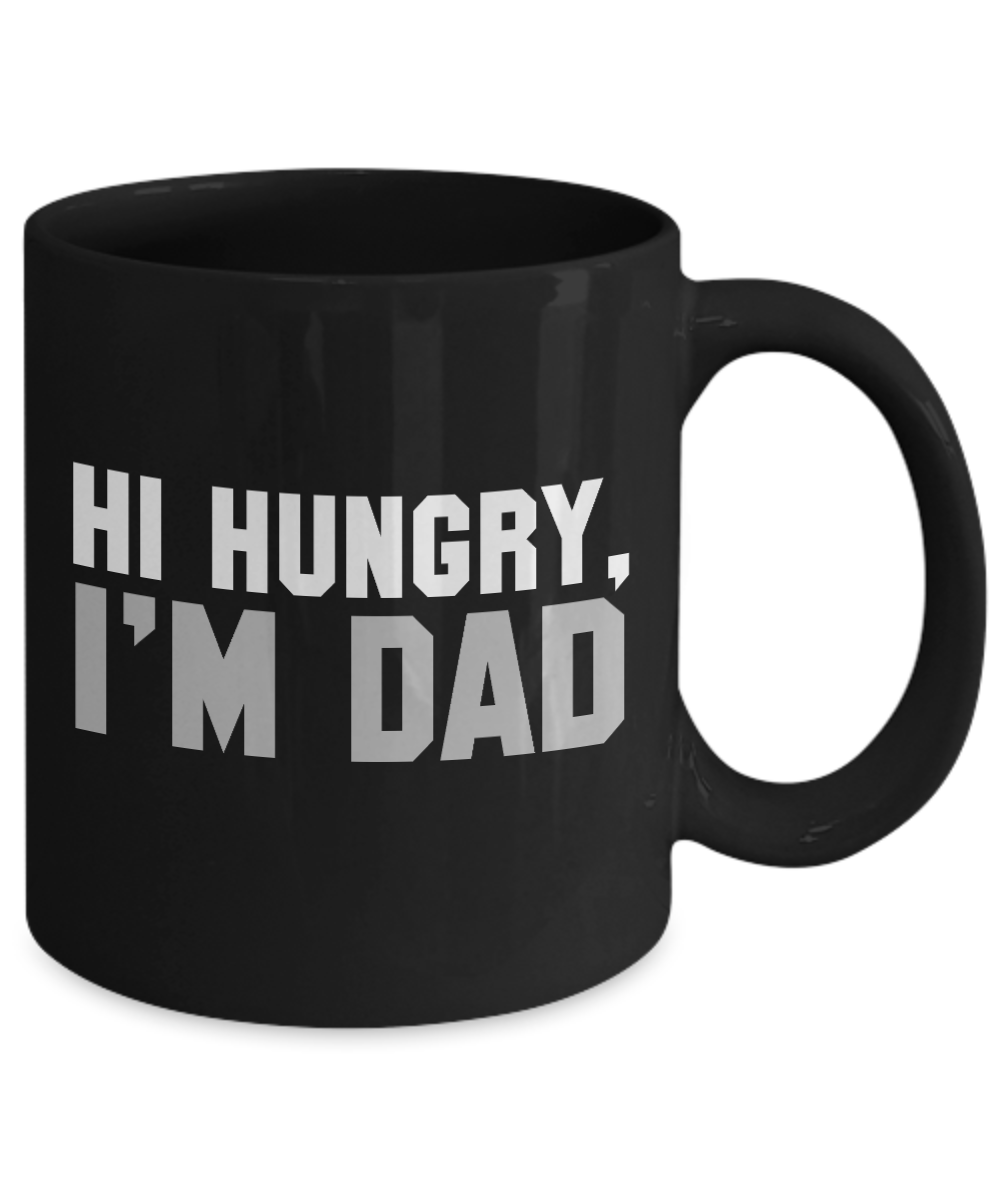 Dear Dad Coffee Mug, Hi Hungry I'm Dad-Black Porcelain Coffee Mug 11 oz For Father, Son, Daughter, Fathers Day