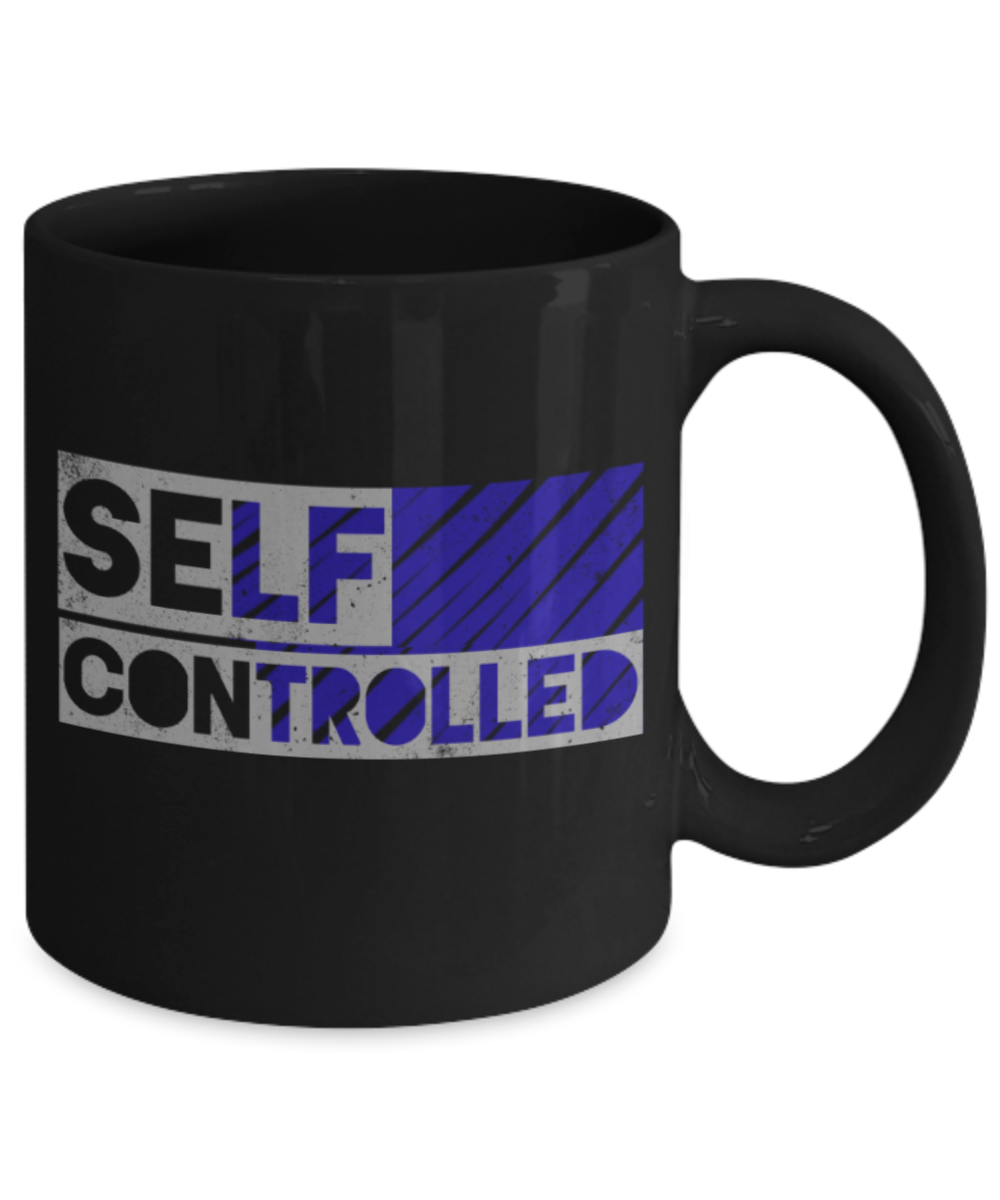 Self controlled - Funny Black Porcelain Coffee 11 oz