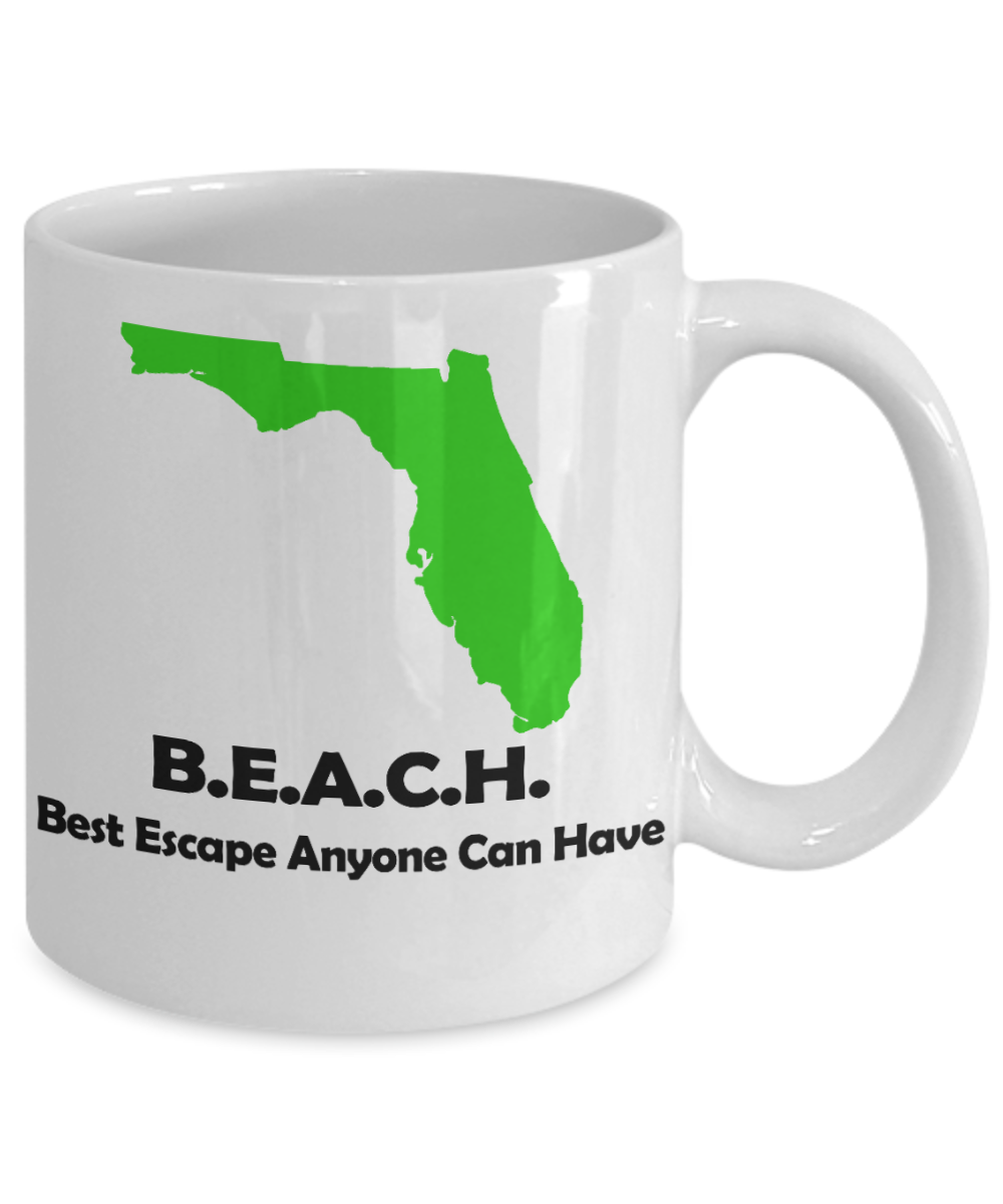 I Am A Floridian Gift Coffee Mug,BEACH-Best Escape Anyone Can Have-White Porcelain Coffee Mug 11 oz