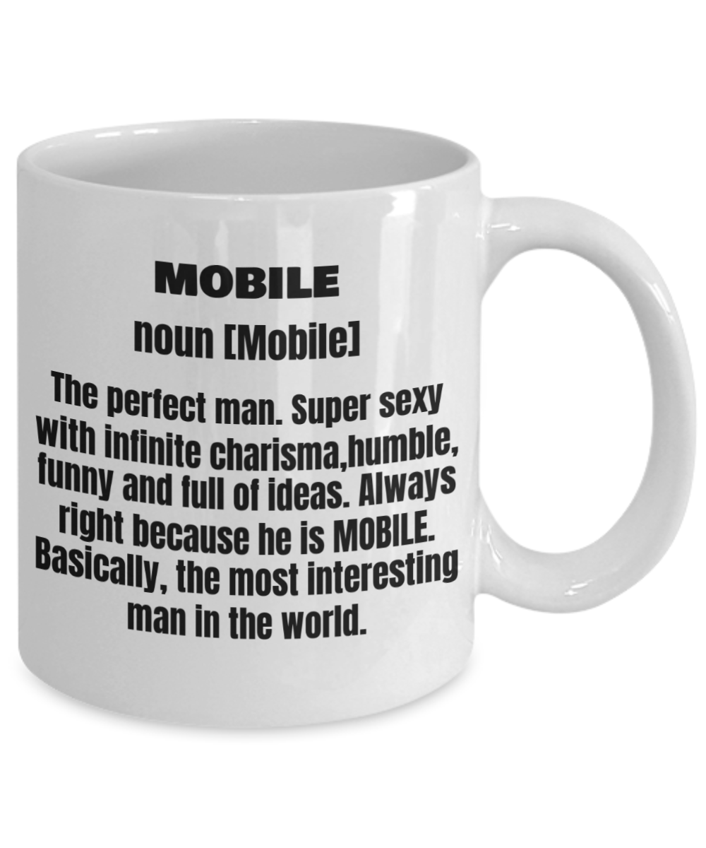 Mobile First Name Adult Definition - Funny White Porcelain Coffee Mug Cute Ceramic Cup 11 oz